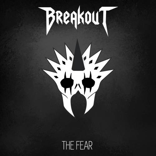 Breakout (SWE) : The Fear